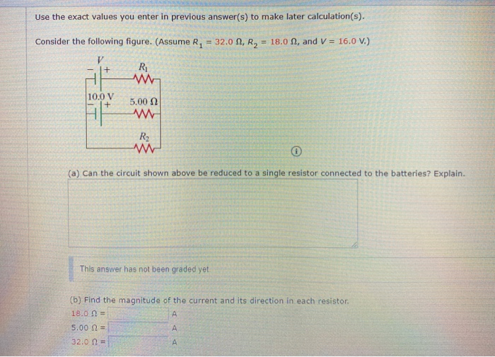 Solved Use the exact values you enter in previous answer(s) | Chegg.com