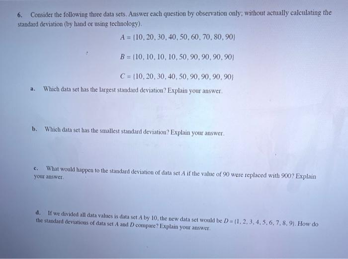 Solved 6. Consider The Following Three Data Sets. Answer | Chegg.com