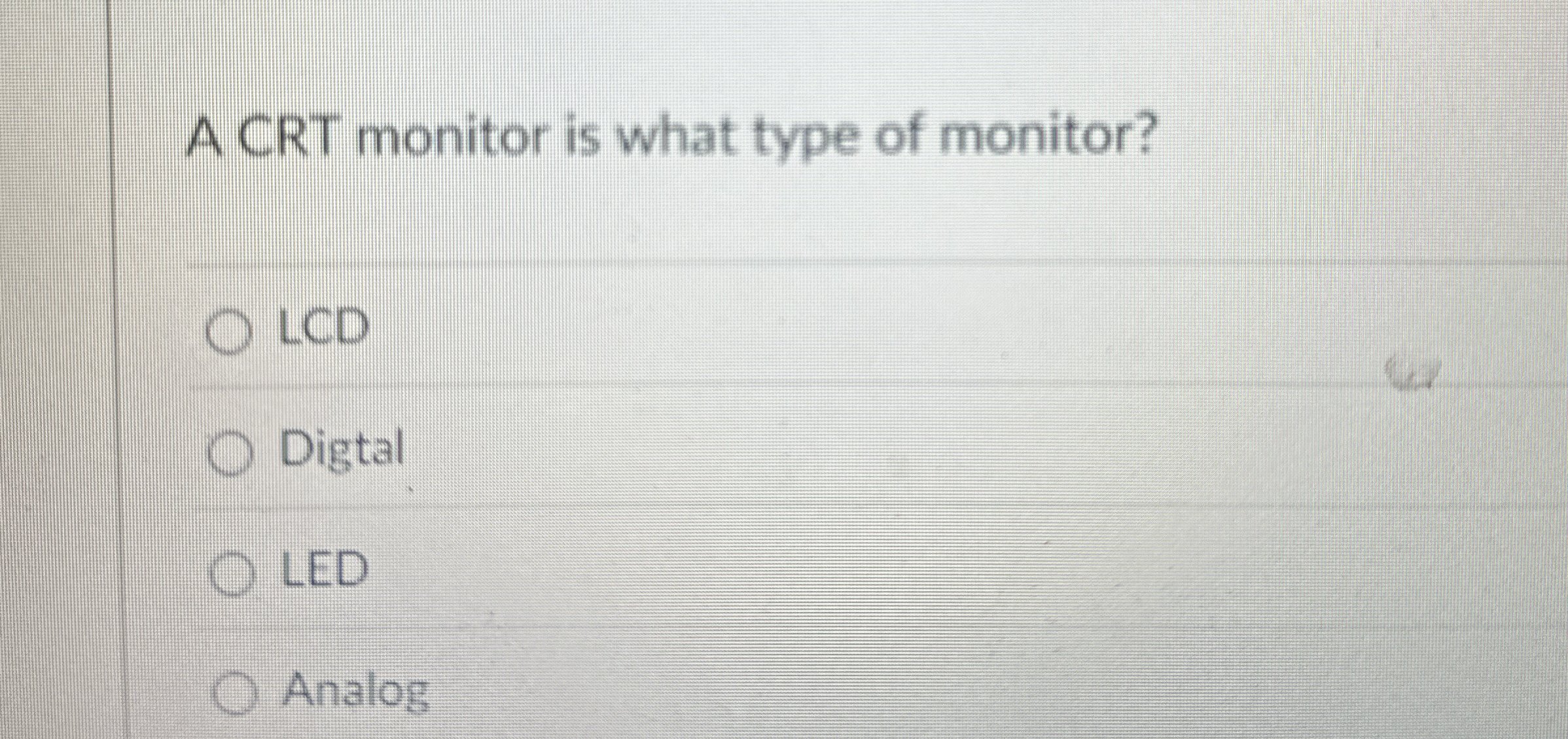 Solved ACRT monitor is what type of