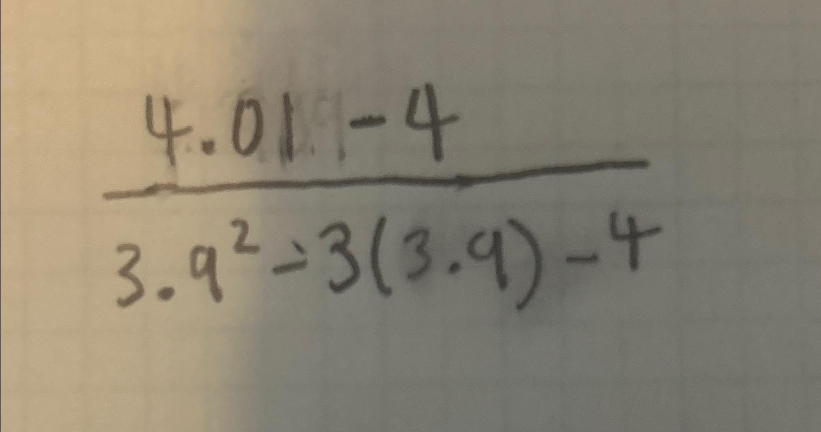 Solved 4.01-43.92-3(3.9)-4 | Chegg.com