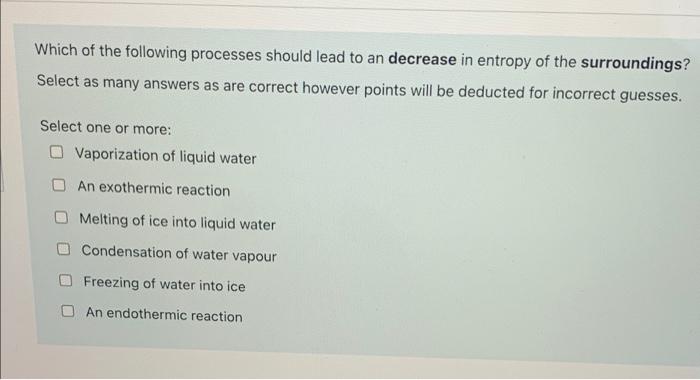 Solved Which of the following processes should lead to an | Chegg.com