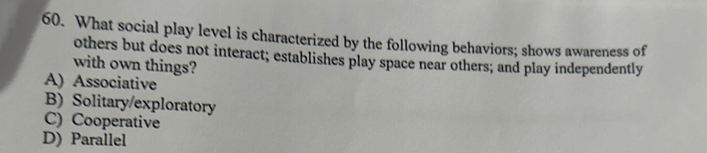Solved What social play level is characterized by the | Chegg.com