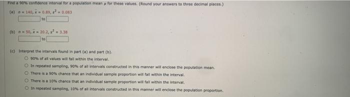 Solved Find a 90% confidence interval for a population mean | Chegg.com