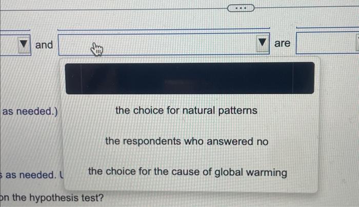 A Poll Was Conducted To Investigate Opinions About Global Warming The