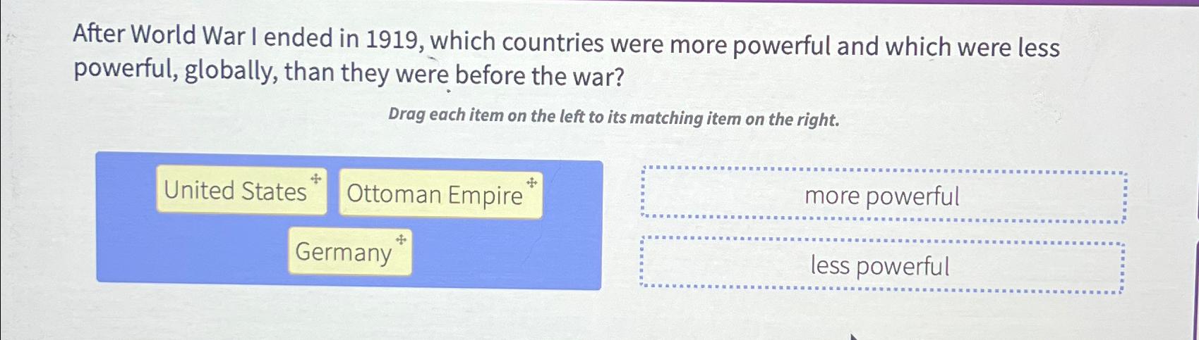 the first world war began in 1919 true or false