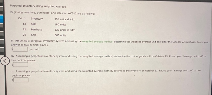 Solved Perpetual Inventory Using Weighted Average Beginning | Chegg.com