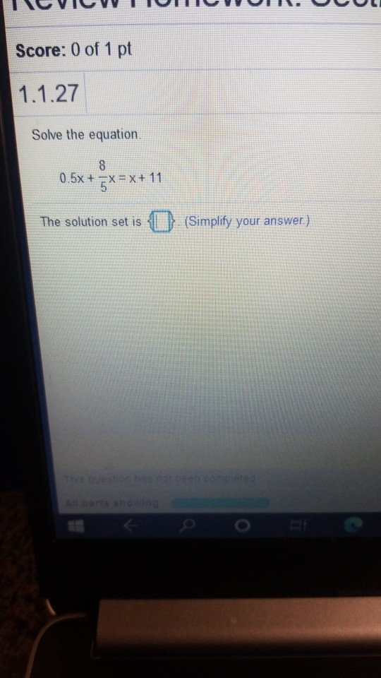 Solved Score: 0 of 1 pt 1.1.27 Solve the equation 8 0.5x + | Chegg.com
