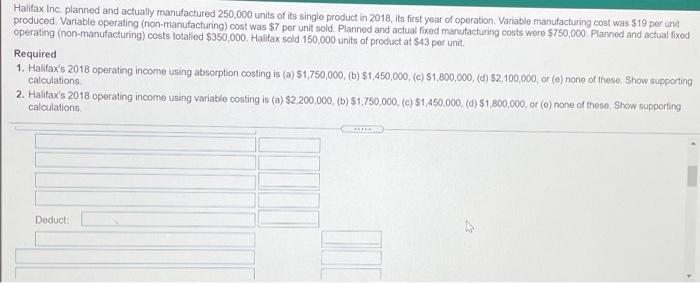 Solved Halifax Inc planned and actually manufactured 250,000 | Chegg.com