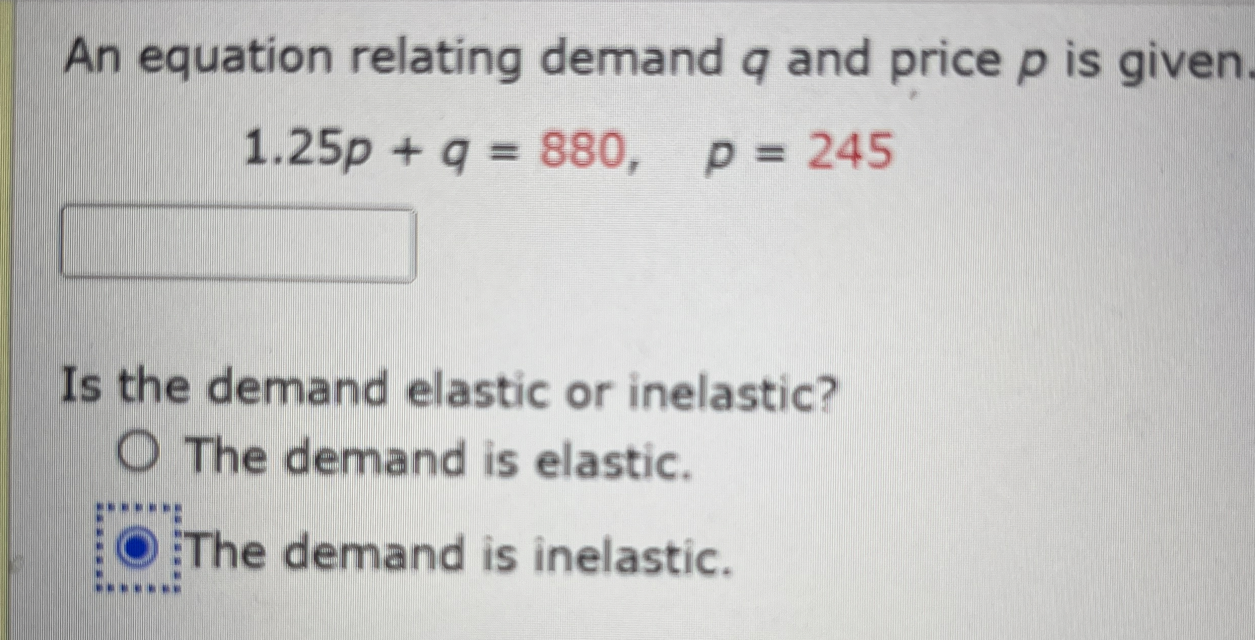 Solved An equation relating demand q ﻿and price p ﻿is | Chegg.com