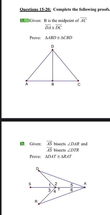 Solved Questions 15-20: Complete the following proofs. 15. | Chegg.com