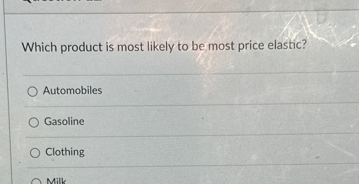 Solved Which product is most likely to be most price