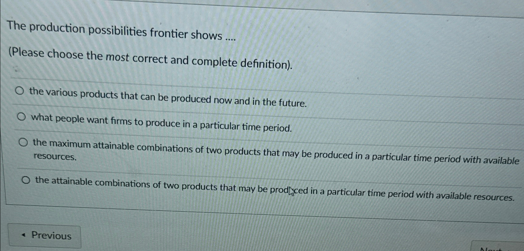 Solved The production possibilities frontier shows | Chegg.com