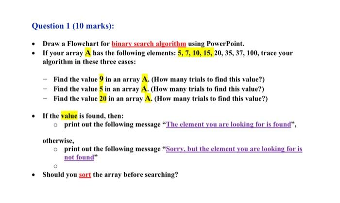 Solved Question 1 (10 marks): - Draw a Flowchart for binary | Chegg.com