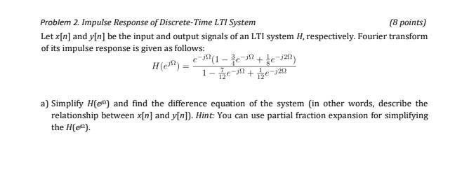 Solved Problem 2. Impulse Response Of Discrete-Time LTI | Chegg.com