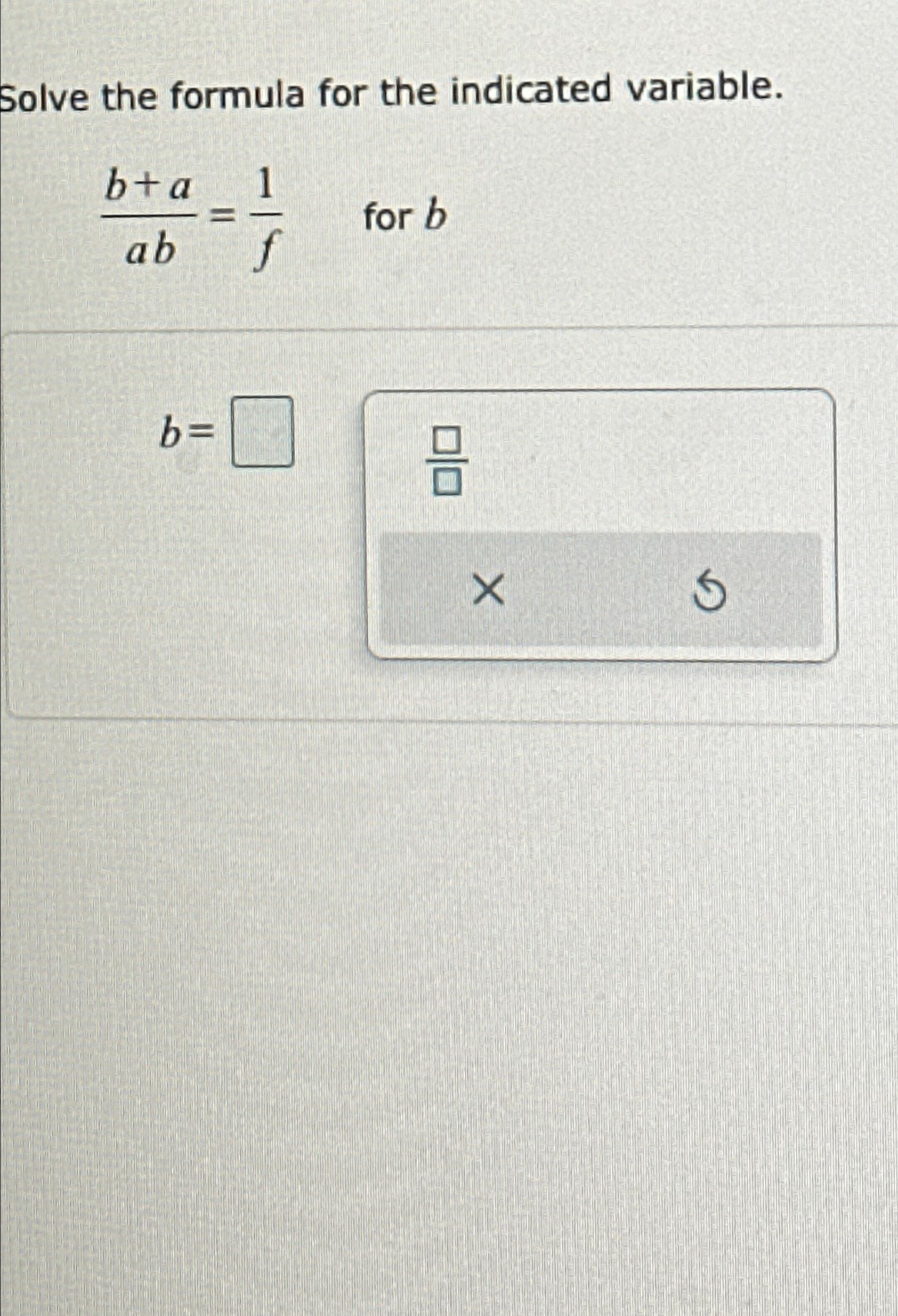 Solved Solve The Formula For The Indicated | Chegg.com