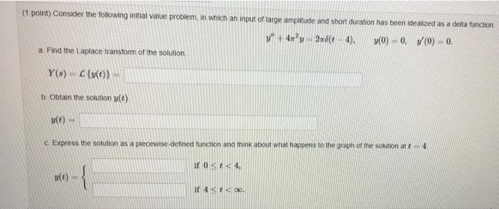 Solved (1 point) Consider the following initial value | Chegg.com