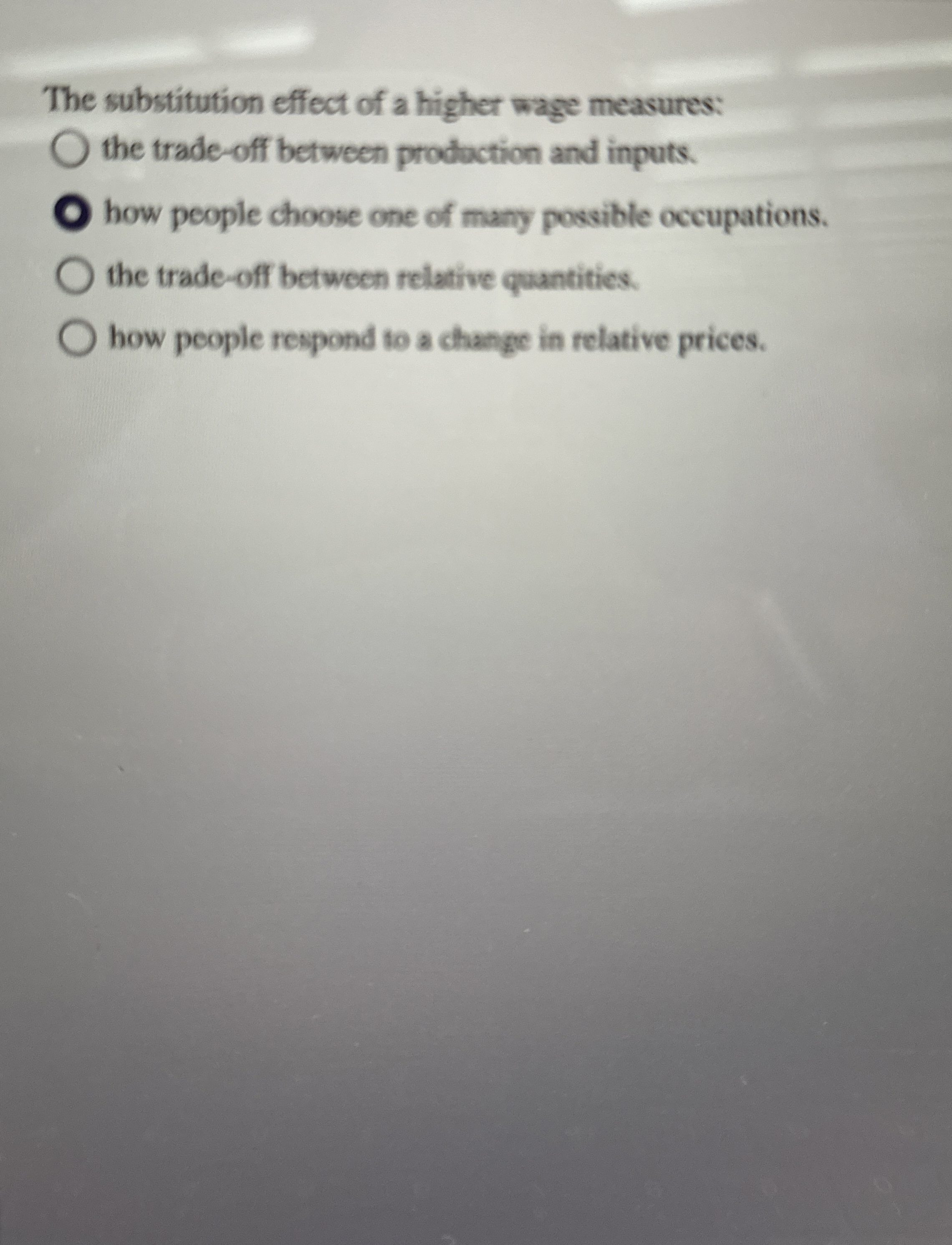 Solved The substitution effect of a higher wage measures:the | Chegg.com