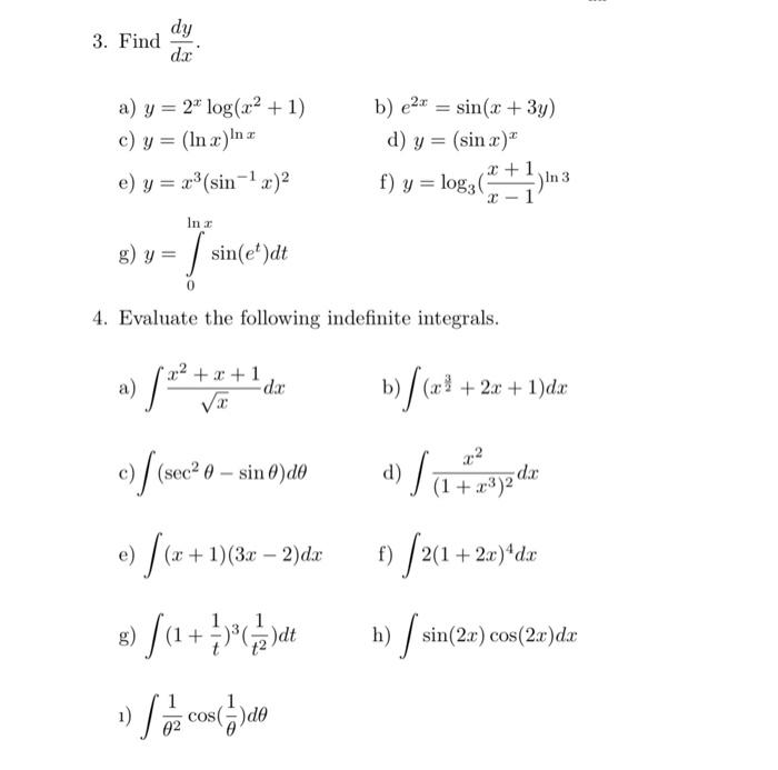 Solved Dy 3 Find Dx A Y 24 Log X2 1 C Y In X In X Chegg Com