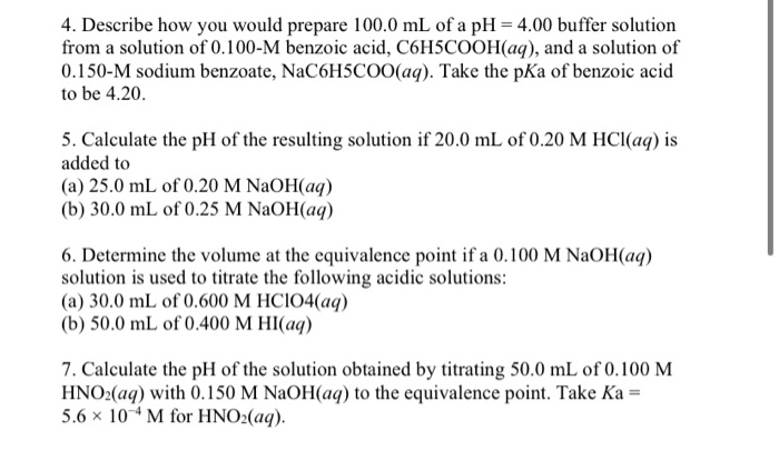 Solved 4. Describe how you would prepare 100.0 mL of a pH = | Chegg.com