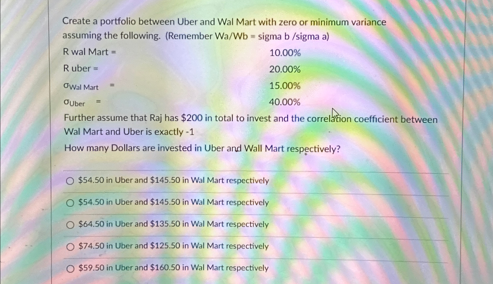 Solved Create a portfolio between Uber and Wal Mart with | Chegg.com