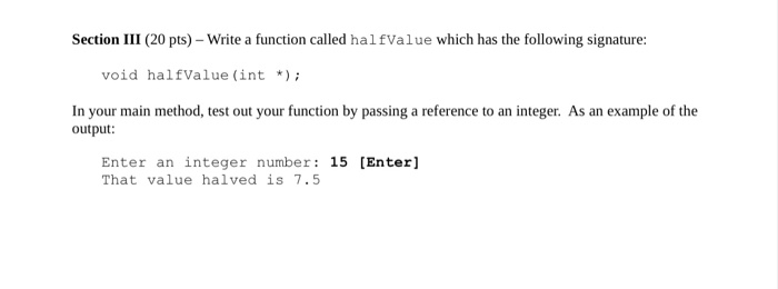Solved Section III (20 pts) - Write a function called | Chegg.com