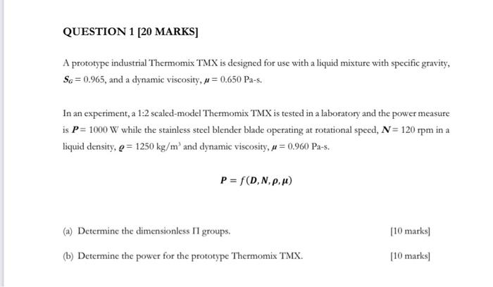 Solved QUESTION 1 [20 MARKS] A prototype industrial | Chegg.com