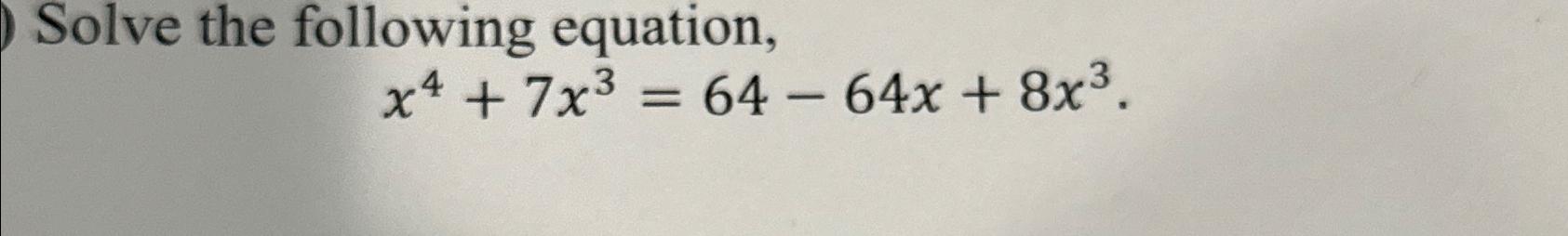 solve 64 3x 3 x 64 22 38