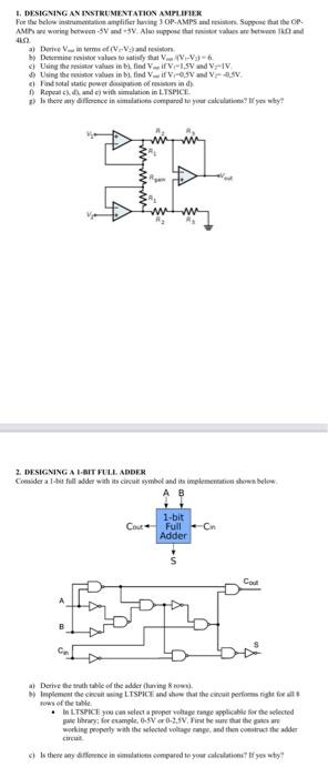 1. DYSIGNING AN INSTREMENT ATION AMPLIMRK. \( 4 \mathrm{4ig} \)
a) Dorie \( V_{2} \) in terms of \( \left(V_{e} V_{2}\right. 