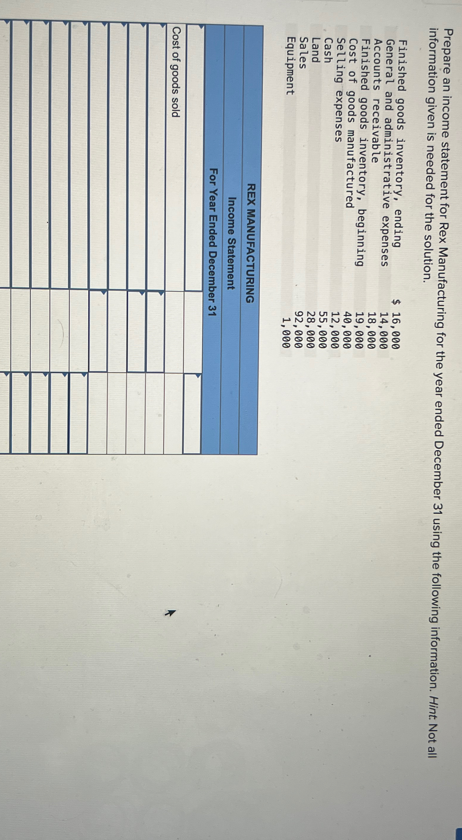 Solved Prepare an income statement for Rex Manufacturing for | Chegg.com