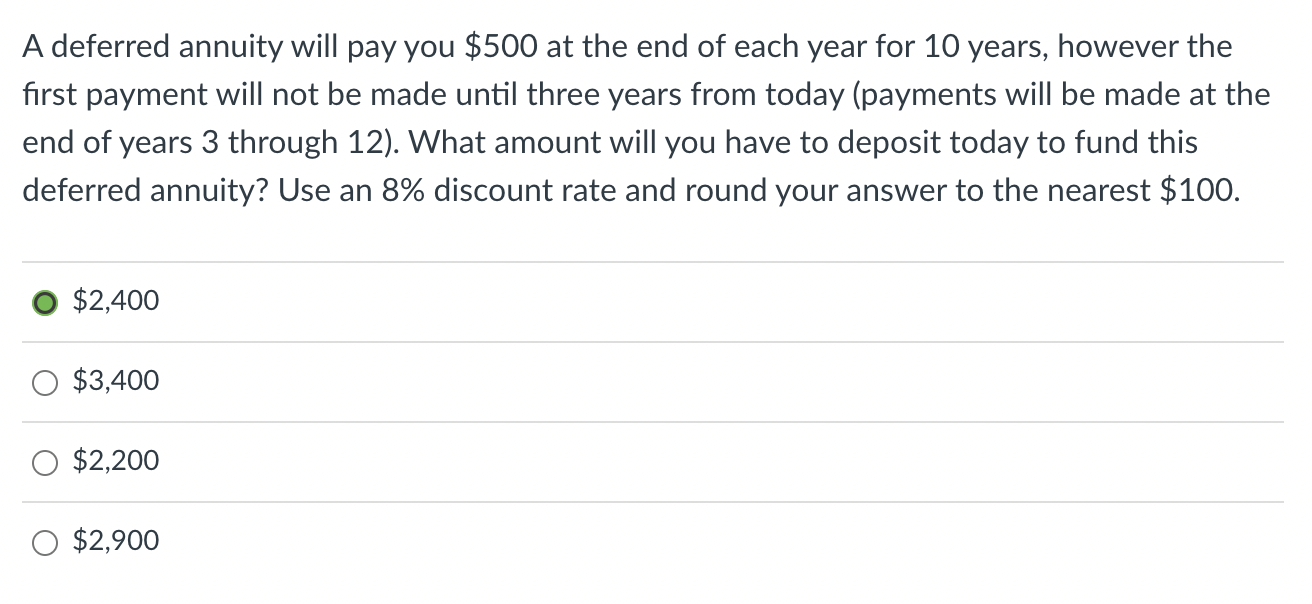 Deferred Annuit Example Solved A deferred annuity will pay you $500 at the end of | Chegg.com