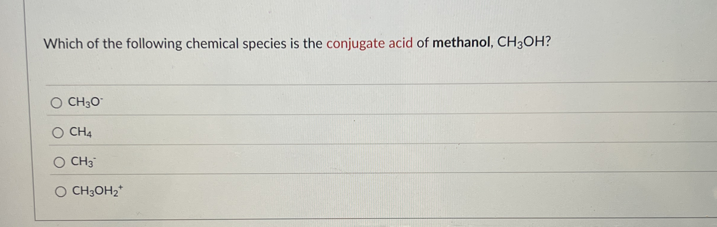 Solved Which of the following chemical species is the | Chegg.com