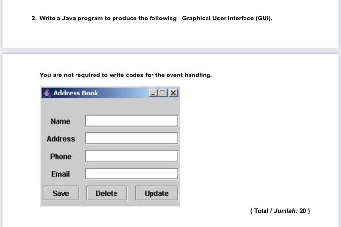 Solved 2. Write a Java program to produce the following | Chegg.com