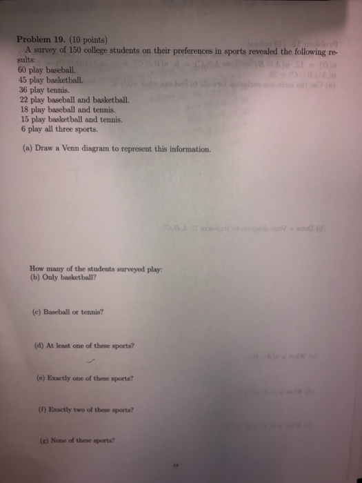 Solved Problem 19. (10 points) A survey of 150 college | Chegg.com