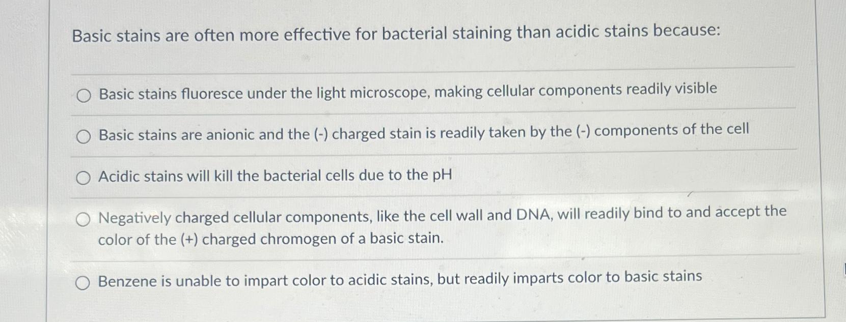 Solved Basic Stains Are Often More Effective For Bacterial Chegg
