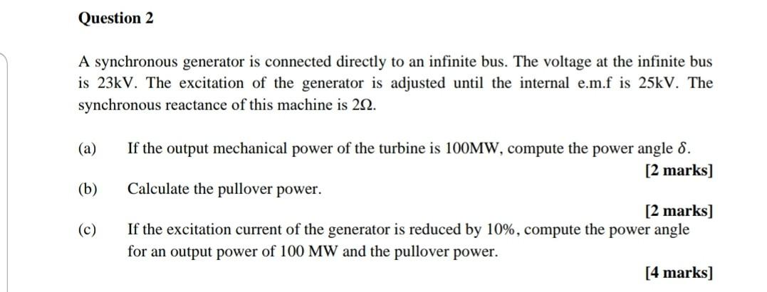 Solved Question 2 A synchronous generator is connected | Chegg.com