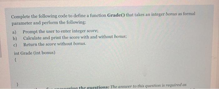 Solved Complete the following code to define a function | Chegg.com