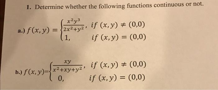 Solved 1 Determine Whether The Following Functions