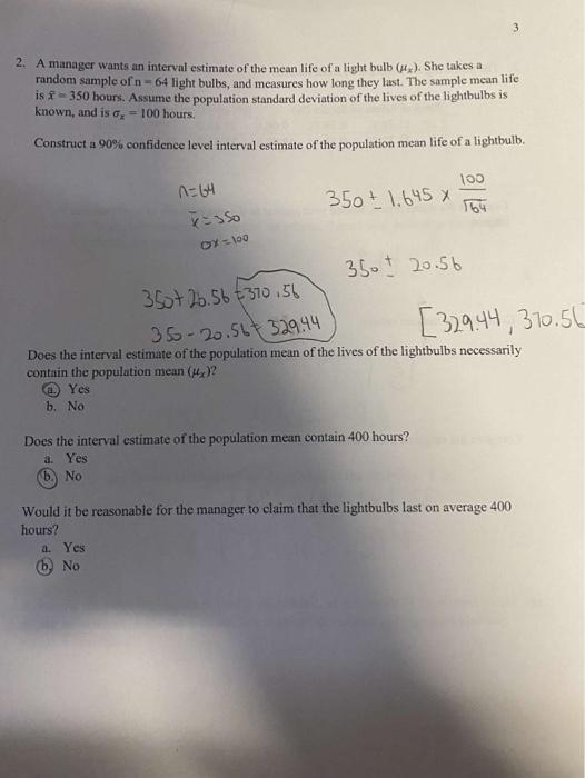 Solved 2. A manager wants an interval estimate of the mean | Chegg.com