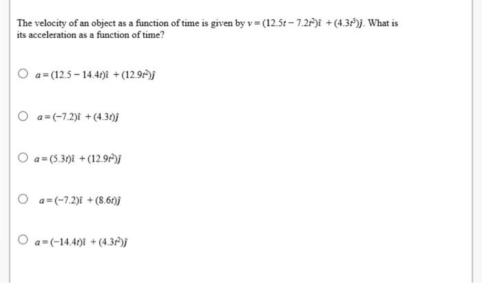 Solved The velocity of an object as a function of time is | Chegg.com
