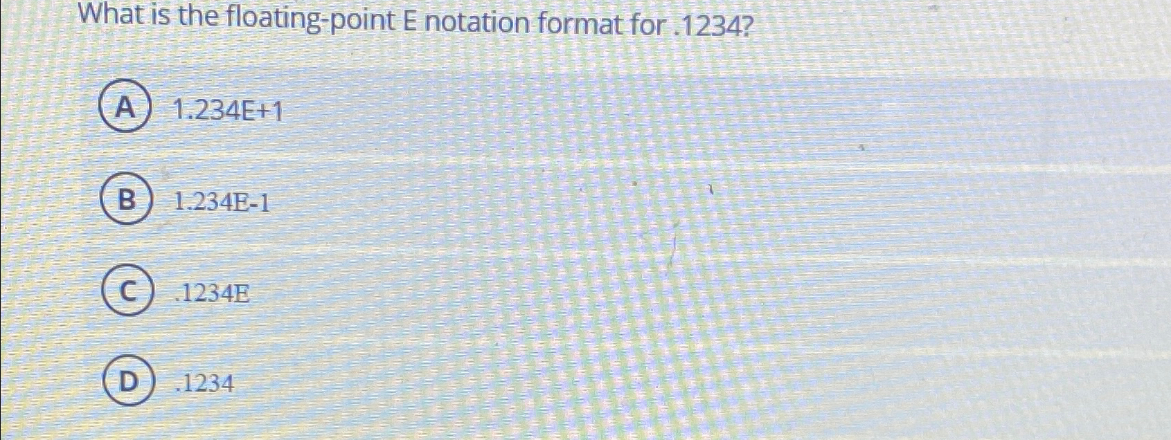 Solved What is the floating-point E notation format for | Chegg.com