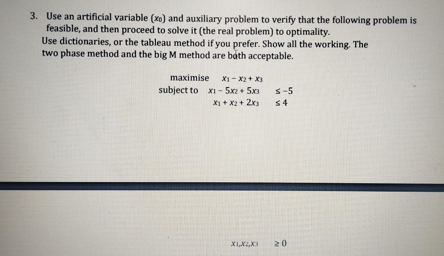 Solved 3. Use an artificial variable (x0) and auxiliary | Chegg.com