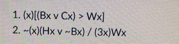 Solved use quantifier exchange and 18 rules of inference do | Chegg.com