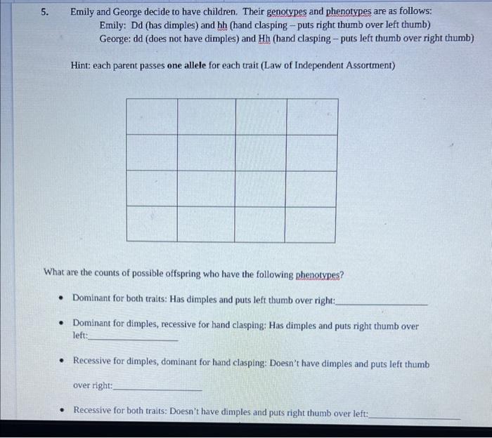 5. Emily and decide to have children. Their