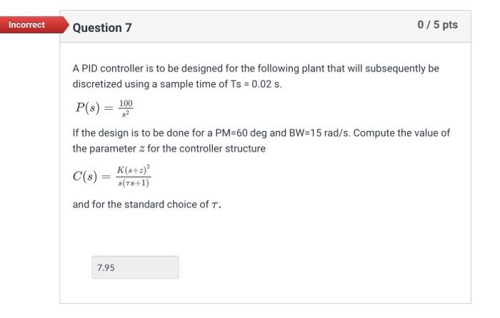 Solved A PID controller is to be designed for the following | Chegg.com