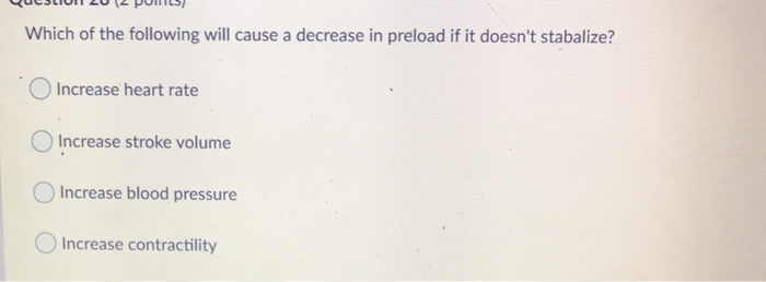 Solved Which of the following will cause a decrease in | Chegg.com
