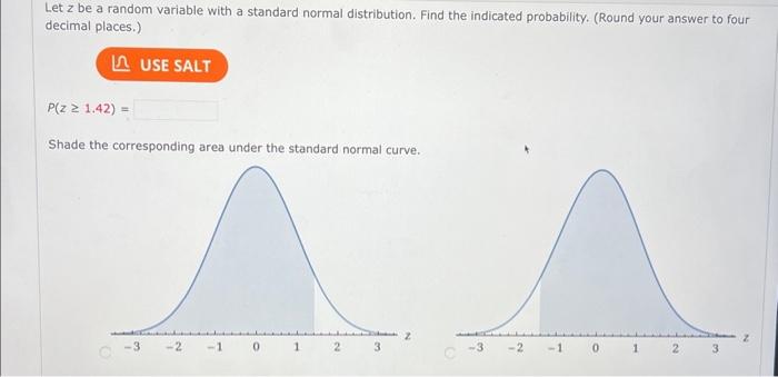 Solved Let z be a random variable with a standard normal | Chegg.com