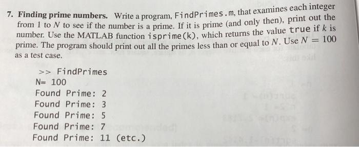 Solved 7. Finding prime numbers. Write a program, | Chegg.com