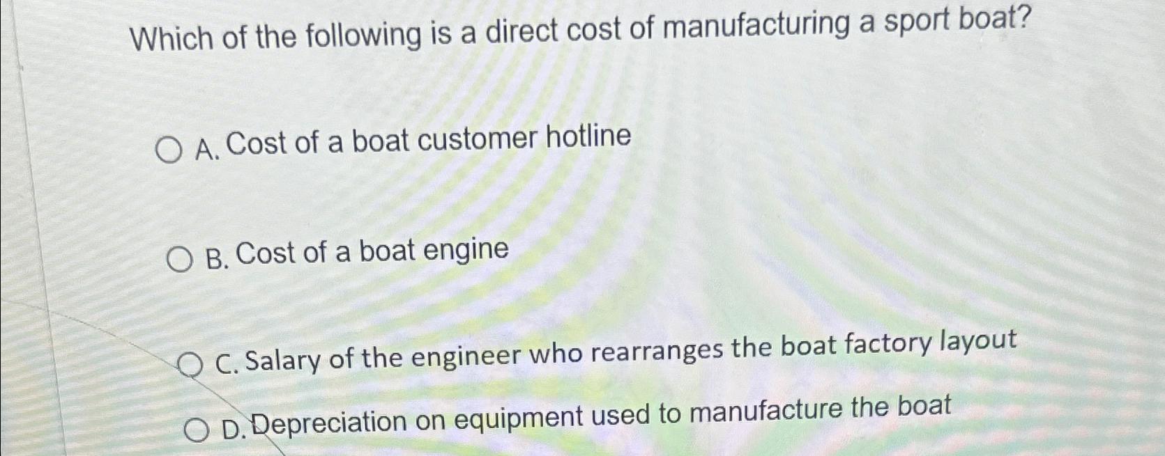 Solved Which of the following is a direct cost of | Chegg.com