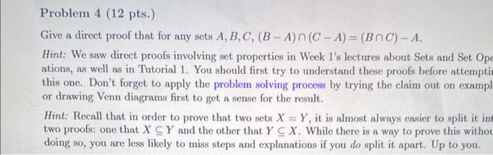 Solved Problem 4 (12 pts.) Give a direct proof that for any | Chegg.com