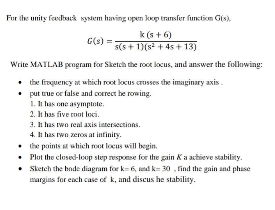 Solved For the unity feedback system having open loop | Chegg.com